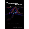 The Human Theory of Everything