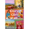 Cozy Girl Fall: Volume 1