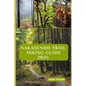 Nakasendo Trail Hiking Guide 2025: Step Back in Time: Exploring Japan's Historic Route Between Edo and Kyoto