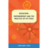 Dzogchen, Empowerment and the Practice of Ati Yoga