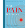 What Pain is Telling You: Your diagnosis is just the symptom