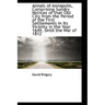 Annals of Annapolis, Comprising Sundry Notices of That Old City from the Period of the First Settlem
