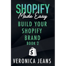 Build Your Shopify Brand