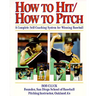How to Hit/How to Pitch