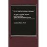 Electrical Stimulation: Its Role in Growth, Repair and Remodeling of the Musculoskeletal System