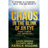 Chaos In The Blink Of An Eye: Part Three: The Unveiling