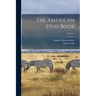 The American Stud Book; Volume 1