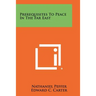 Prerequisites to Peace in the Far East