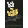 Black Holes: The Membrane Paradigm