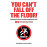You Can't Fall Off the Floor