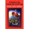 A Prelude to the Coming End of Kali Yuga
