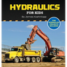 Hydraulics for Kids