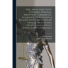 The law of Suretyship, Covering Personal Suretyship, Commercial Guaranties, Suretyship as Related to Bonds to Secure Private Obligations, Official and