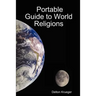 Portable Guide to World Religions