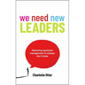 We Need New Leaders: Mastering Reputation Management to Reshape the C-Suite