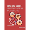 Vector Borne Diseases: Current Trends and Public Health Perspectives