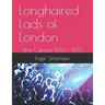 Longhaired Lads of London: Time Capsule 1963 - 1973