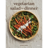 Vegetarian Salad for Dinner: Inventive Plant-Forward Meals