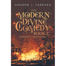 The Modern Divine Comedy Book 2: Inferno 2 Ascending