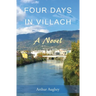 Four Days in Villach