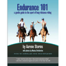 Endurance 101: a gentle guide to the sport of long-distance riding