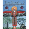 The Gnostic 3: Featuring Jung and the Red Book