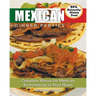 Mexican Dinner Parties: Complete Menus for Mexican Entertaining in Your Home