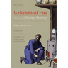 Gehennical Fire: The Lives of George Starkey, an American Alchemist in the Scientific Revolution