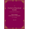 The Cutter's Practical Guide, Part 3: Trouser, Breeches & Knickers