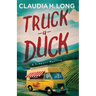 Truck a Duck: A Simpato Mystery