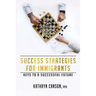 Success Strategies for Immigrants: Keys to a Successful Future