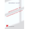 Impressions of Theophrastus Such