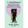 I Am Home: 40 Selected DharmaTalks For Living Life With Clarity, Love, and Mindfulness