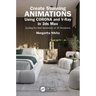 Create Stunning Animations Using Corona and V-Ray in 3ds Max: Guiding the Next Generation of 3D Renderers