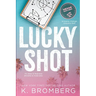 Lucky Shot