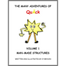 The Many Adventures of Quﾄck Volume 1: Man-Made Structures: Man-Made Structures: Volume 1 Man Made Structures