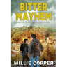Bitter Mayhem: Dakota Destruction Book 1 America's New Apocalypse