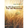 In All Seasons, for All Reasons: Praying Throughout the Year; Volume 2