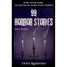 99 Horror Stories