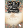 Katha: 108 Stories from The Vedas and The Puranas