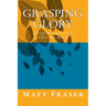 Grasping Glory: A Brief Introduction to Christian Belief
