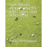 Arkansas Petitioners, Etc. 1800, 1810 [1795-1814]