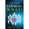 After Covid 19...What?