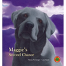 Maggie's Second Chance