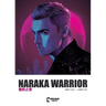 Naraka Warrior Vol. 2