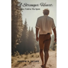 A Stronger Heart: The Story Told in The Spirit