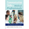 Communication Skills for Medical Professionals