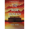 The Taste Beneath