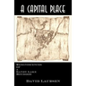 A Capital Place: Reminiscences of a Sandy Lake Boyhood