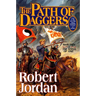 The Path of Daggers: Book Eight of 'The Wheel of Time'